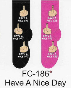 Womens Have a Nice Day Midle Finger Socks